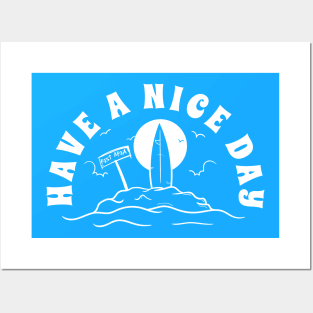 Have a nice day Posters and Art